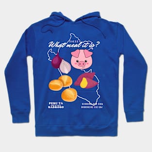 Pork rind Hoodie